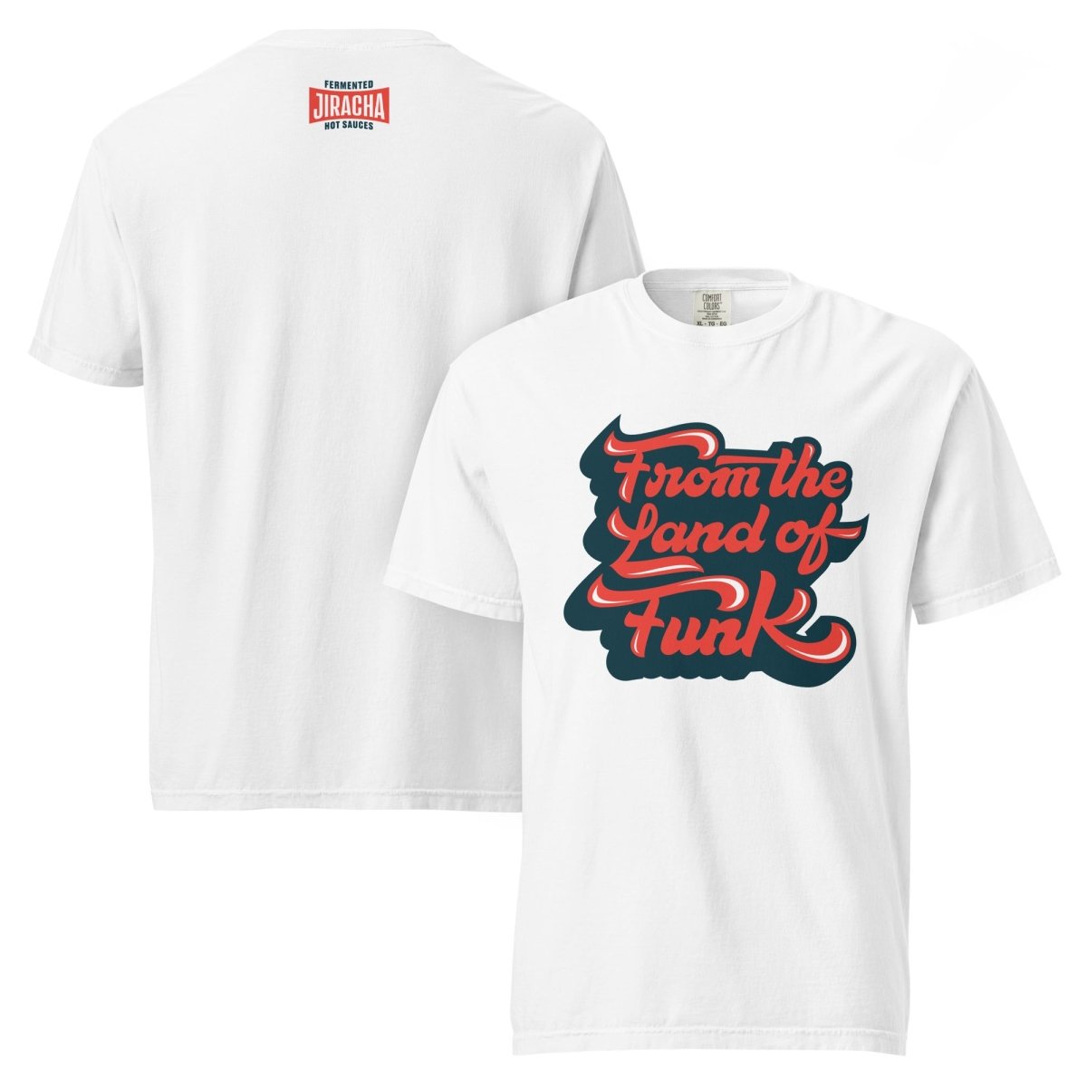 Land of Funk T-shirt - Jiracha Fermented Hot Sauces