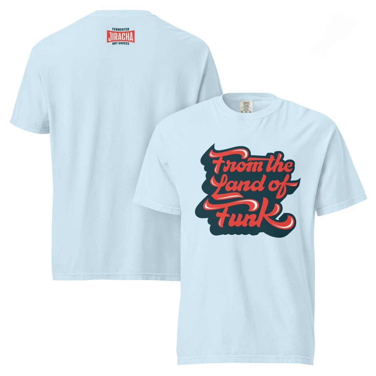 Land of Funk T-shirt - Jiracha Fermented Hot Sauces